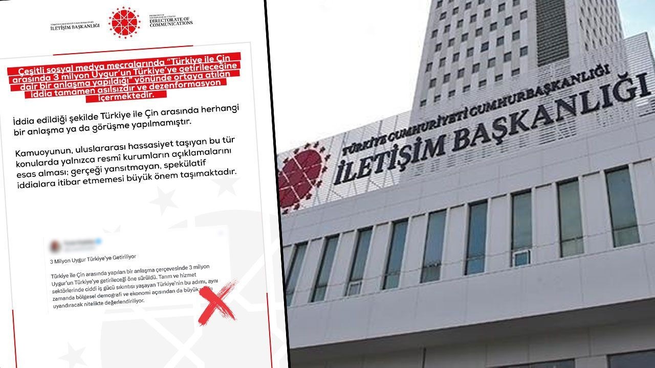 Dezenformasyon Alarmı: “3 Milyon Uygur Türkiye’ye Getirilecek” İddiası Yalanlandı
