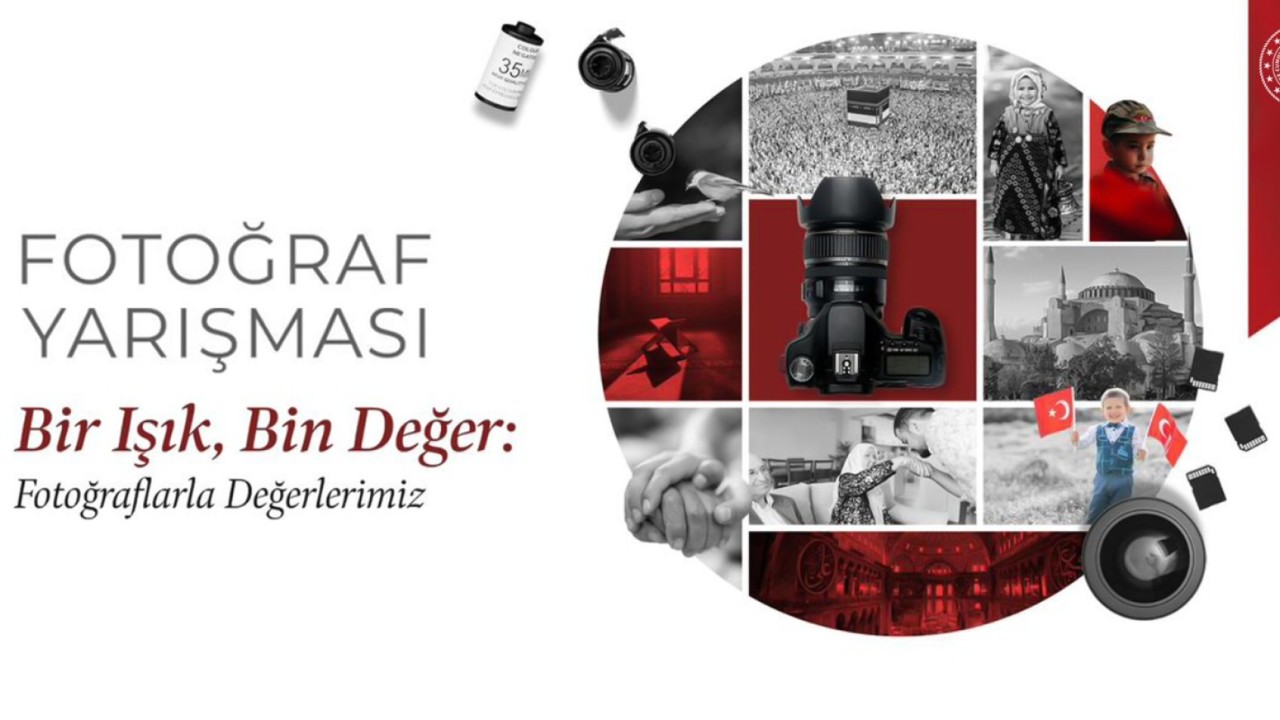 "Bir Işık, Bin Değer: Fotoğraflarla Değerlerimiz" yarışmasına başvurular başladı