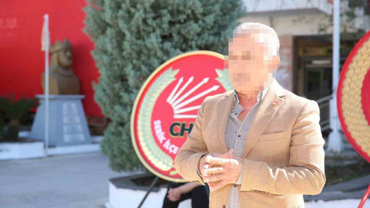 Eski CHP Serik İlçe Başkanı "rüşvet" iddiasıyla gözaltına alındı